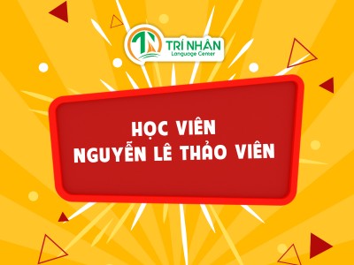 Cảm nhận học viên: Nguyễn Lê Thảo Viên