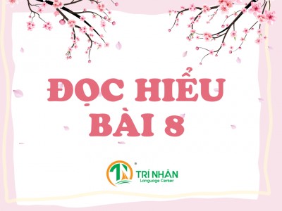 ĐỌC HIỂU BÀI 8