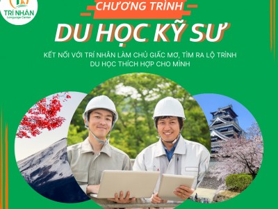 Du học không mất phí với chương trình Du học Kỹ Sư